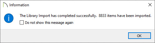 Information message stating the Library Import has completed successfully. 