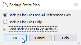 Backup Entire Plan dialog set to backup plan files and all referenced files, and to create a zip archvie. 