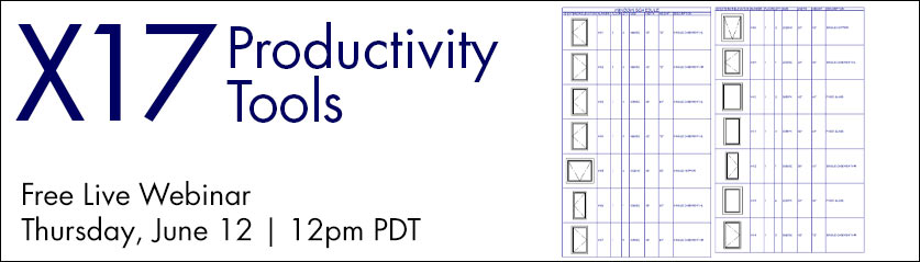 X17 Productivity Tools - Free Live Webinar | Thursday, June 12 at 12pm PDT